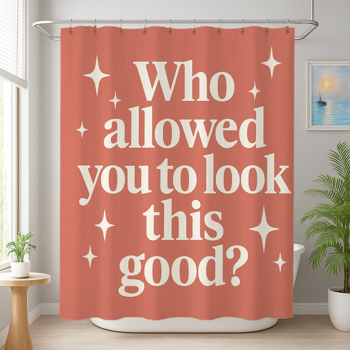 Feblilac You Look This Good Shower Curtain