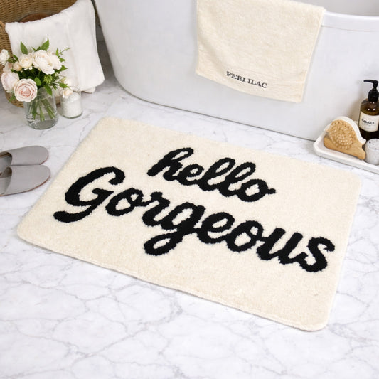 Feblilac Hello Gorgeous White Ground Bath Mat, Black and White Mat for Bedroom Living Room Balcony