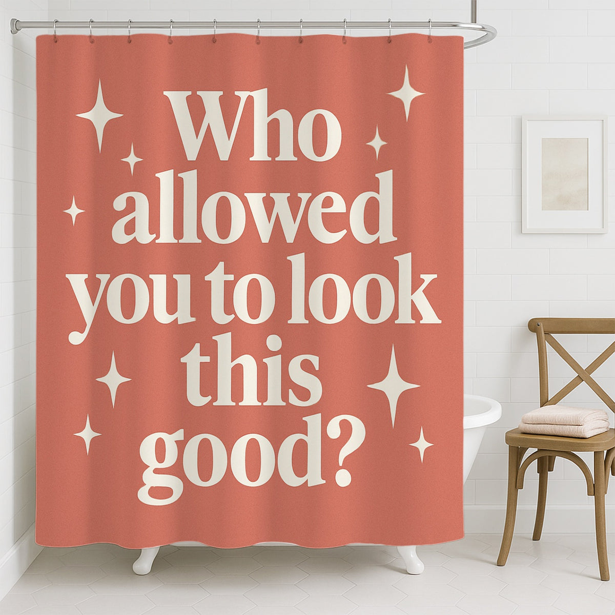 Feblilac You Look This Good Shower Curtain