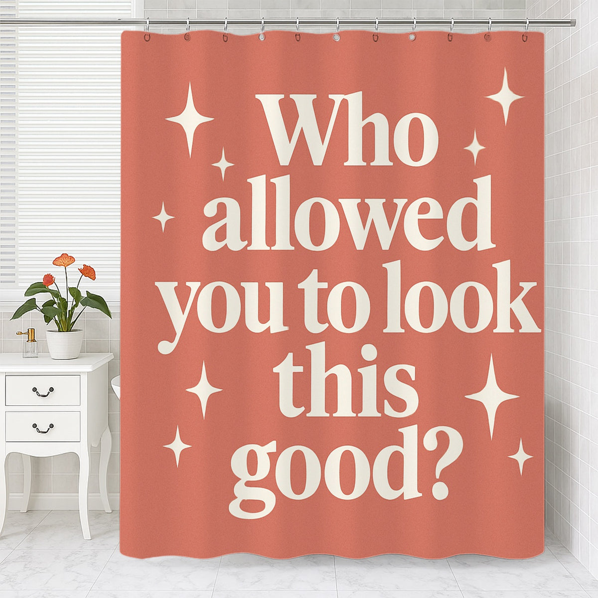 Feblilac You Look This Good Shower Curtain
