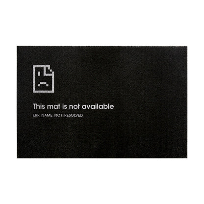 This Mat is Not Available Black Door Mat