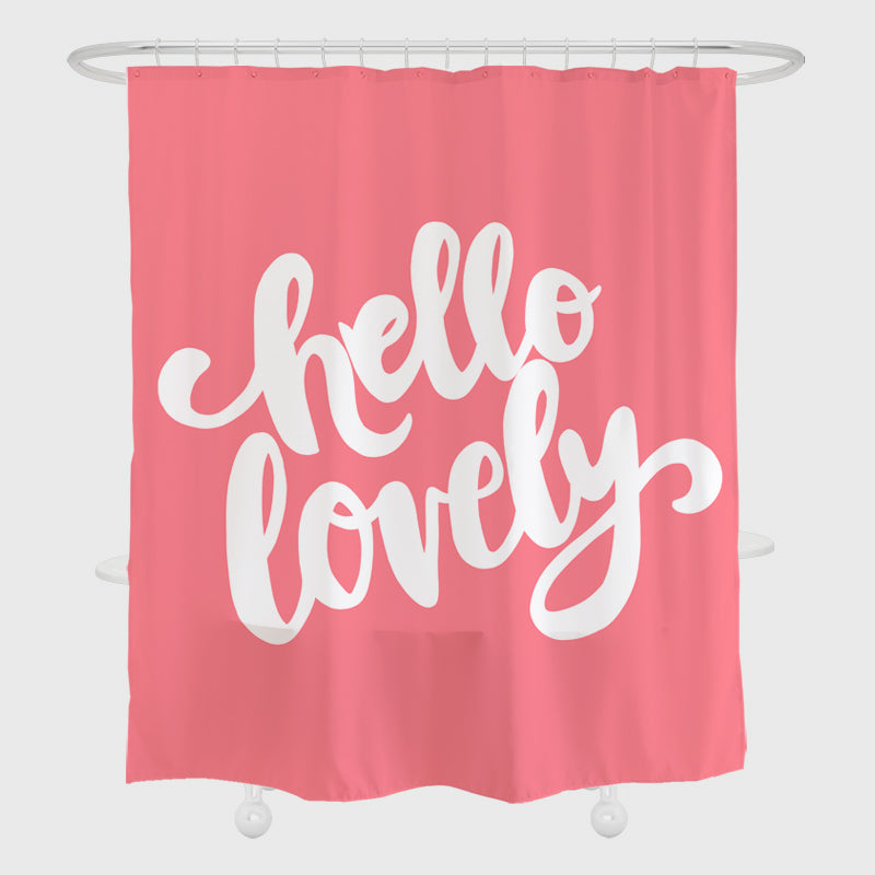 Hello Lovely Pink Shower Curtain